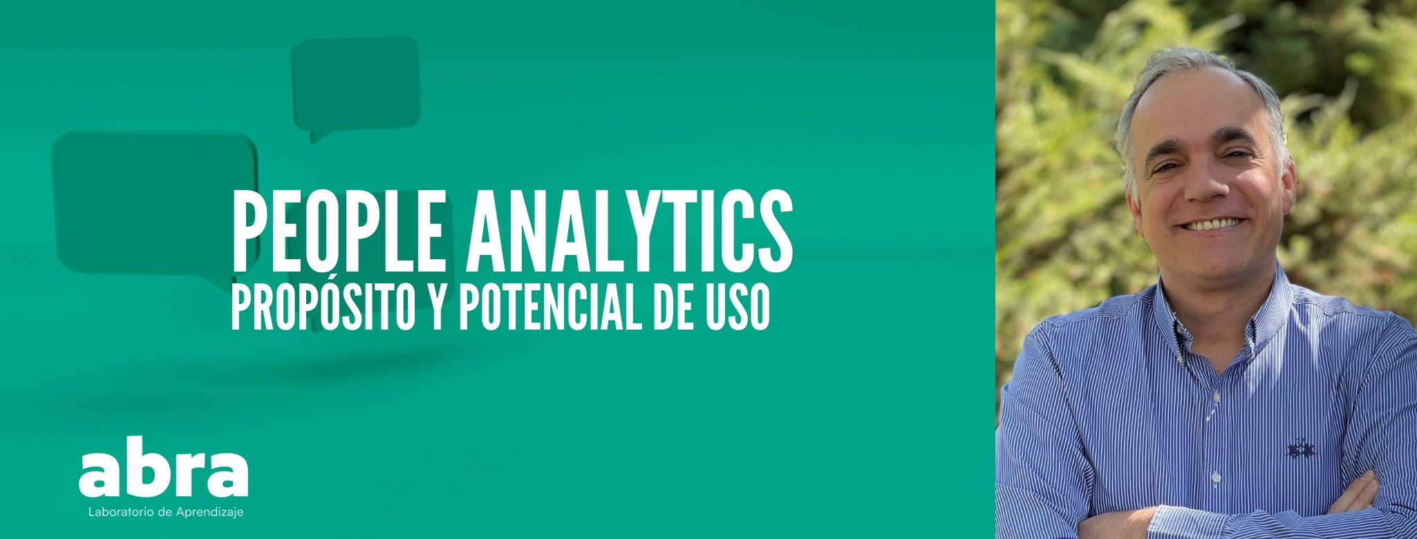  People Analytics - Propósito y Potencial de uso