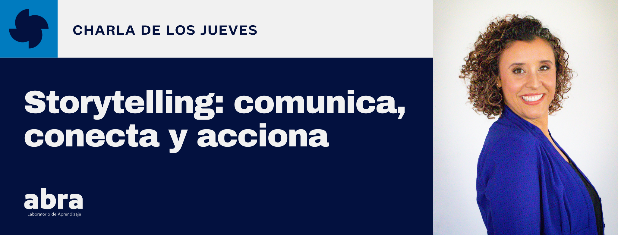 Comunica, Conecta y Acciona: Storytelling
