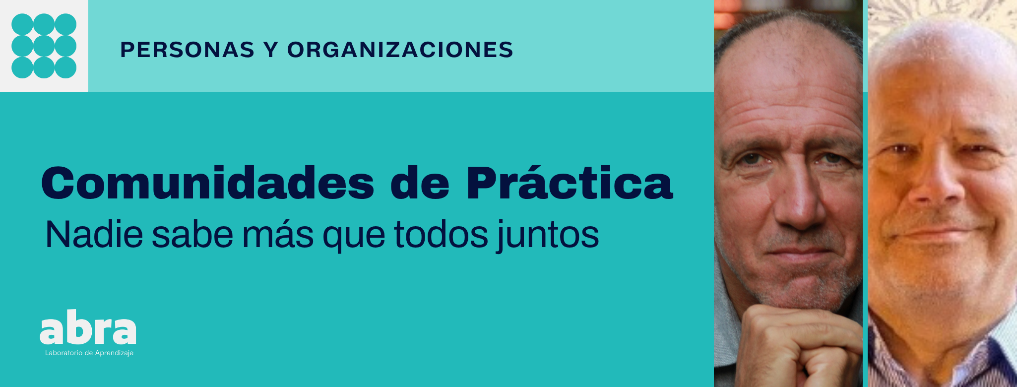 COMUNIDADES DE PRÁCTICA: Nadie sabe más que todos juntos