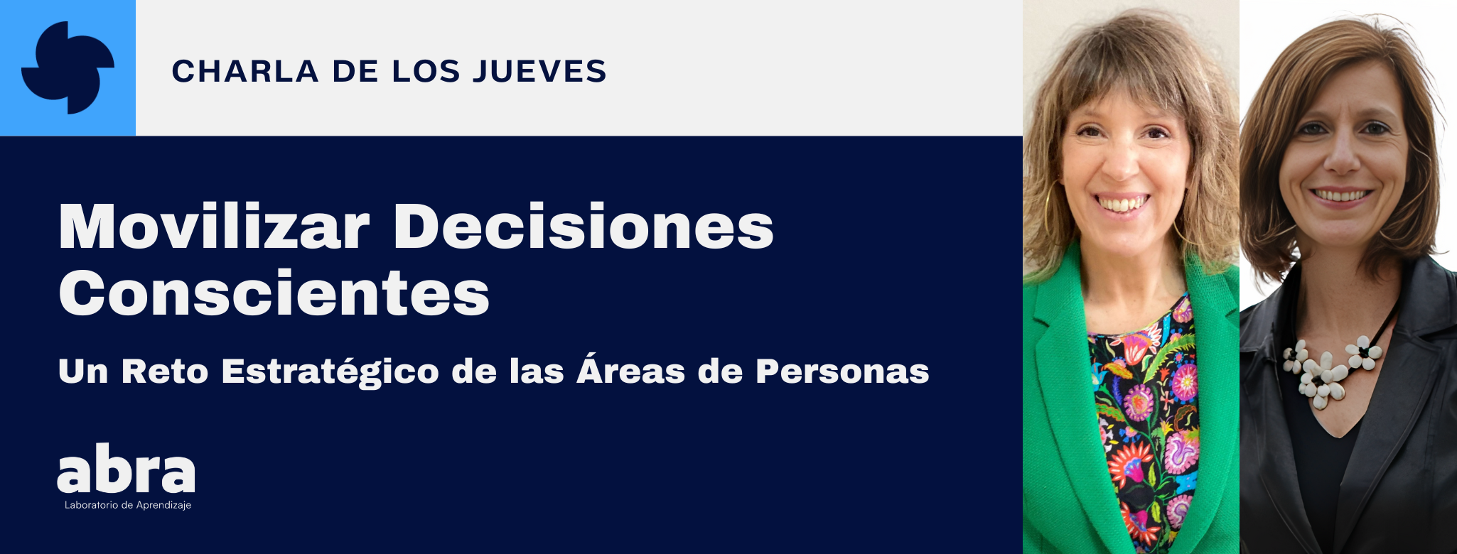 Movilizar Decisiones Conscientes: Un Reto Estratégico de las Áreas de Personas
