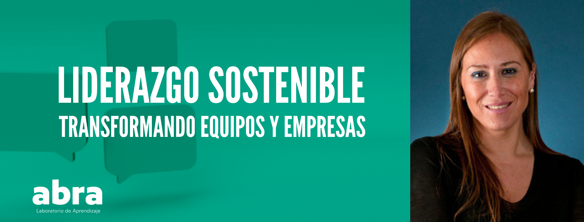 Liderazgo sostenible: Transformando equipos y empresas