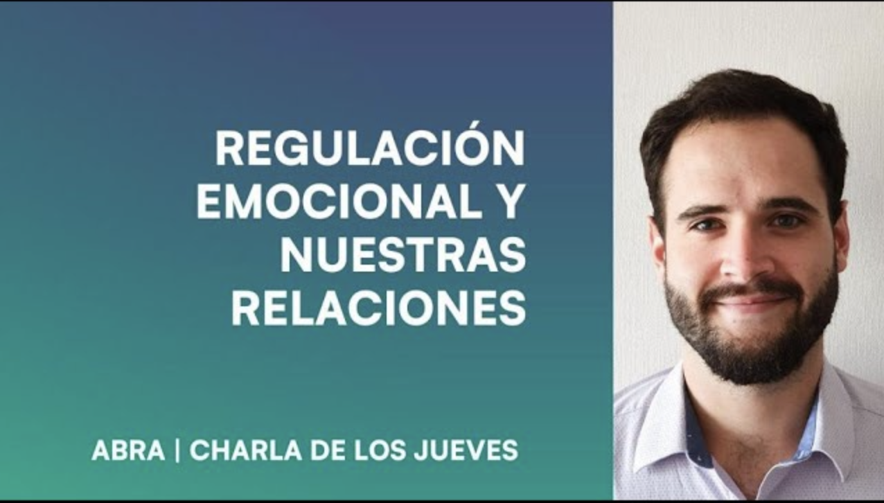 Regulación Emocional y nuestras relaciones