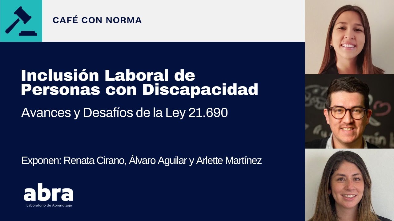 Inclusión Laboral de Personas con Discapacidad: Avances y Desafíos de la Ley 21.690