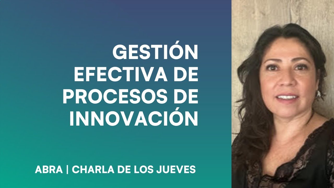 Gestión Efectiva de Procesos de Innovación