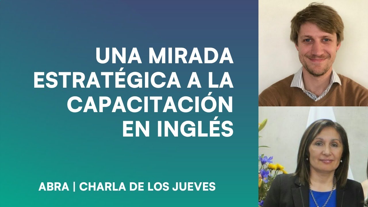 Una mirada estratégica a la capacitación en inglés