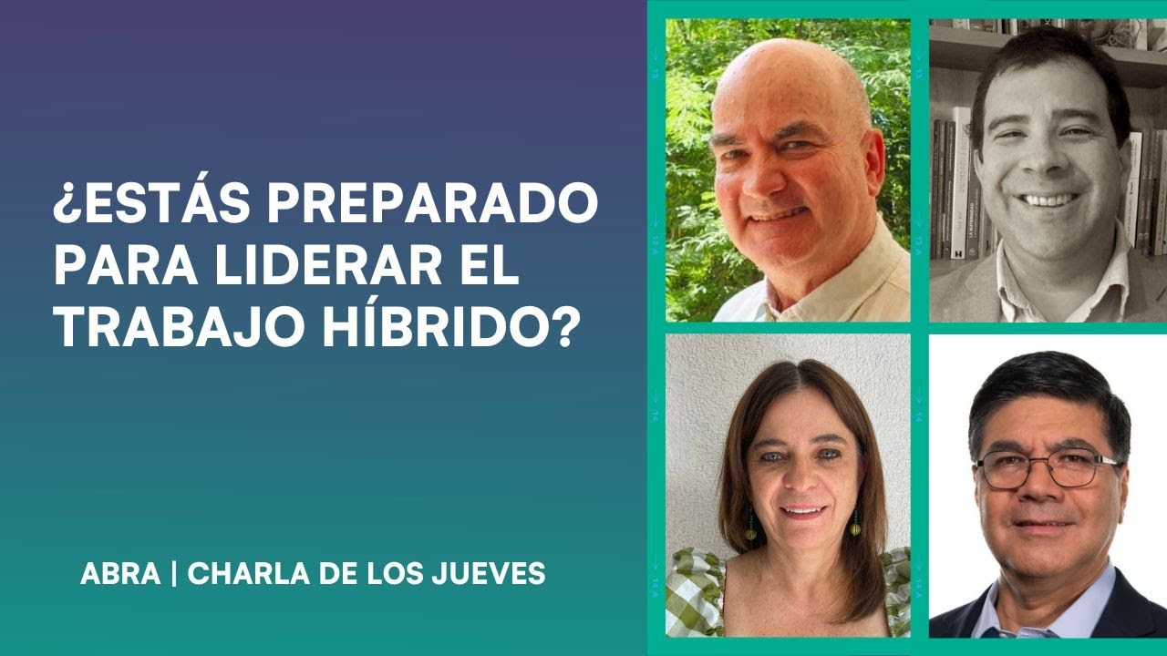 ¿Estás preparado para liderar el Trabajo Híbrido?