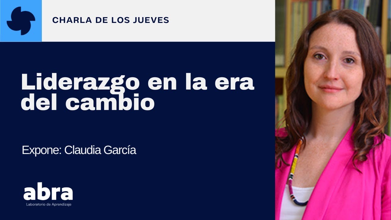 Liderazgo en la era del cambio  