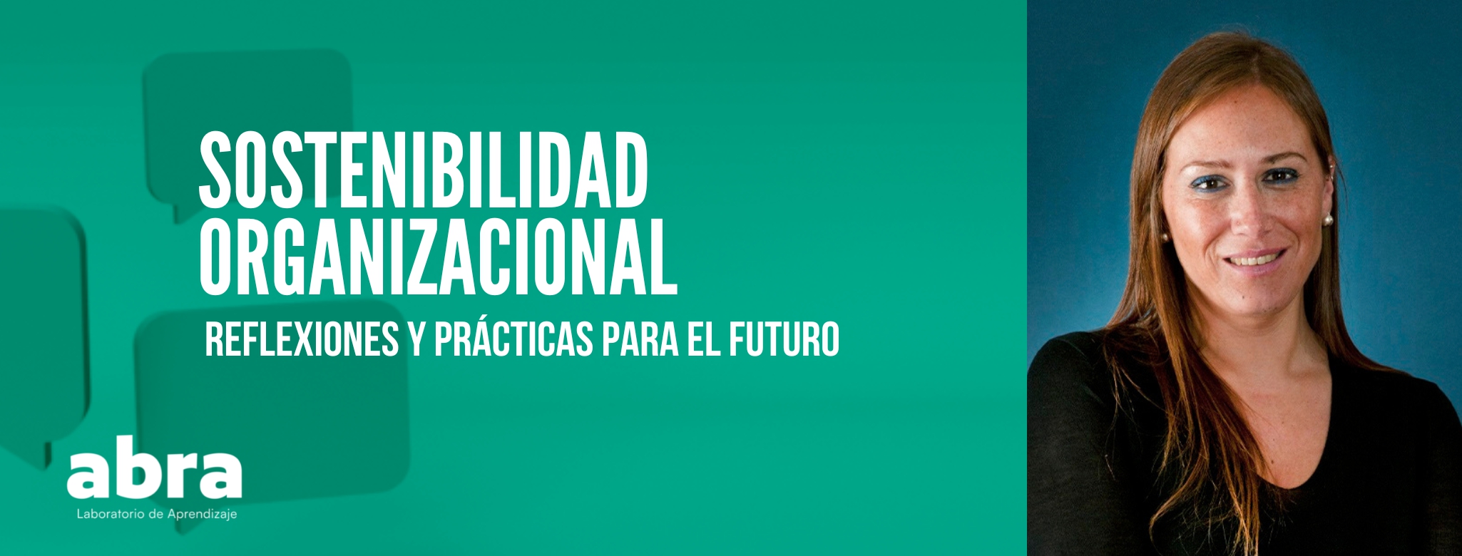 Sostenibilidad organizacional: Reflexiones y prácticas para el futuro