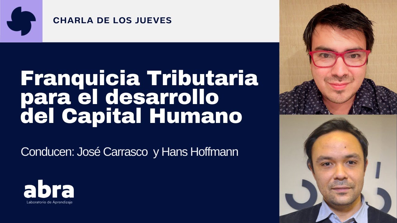  Franquicia Tributaria para el desarrollo del Capital Humano