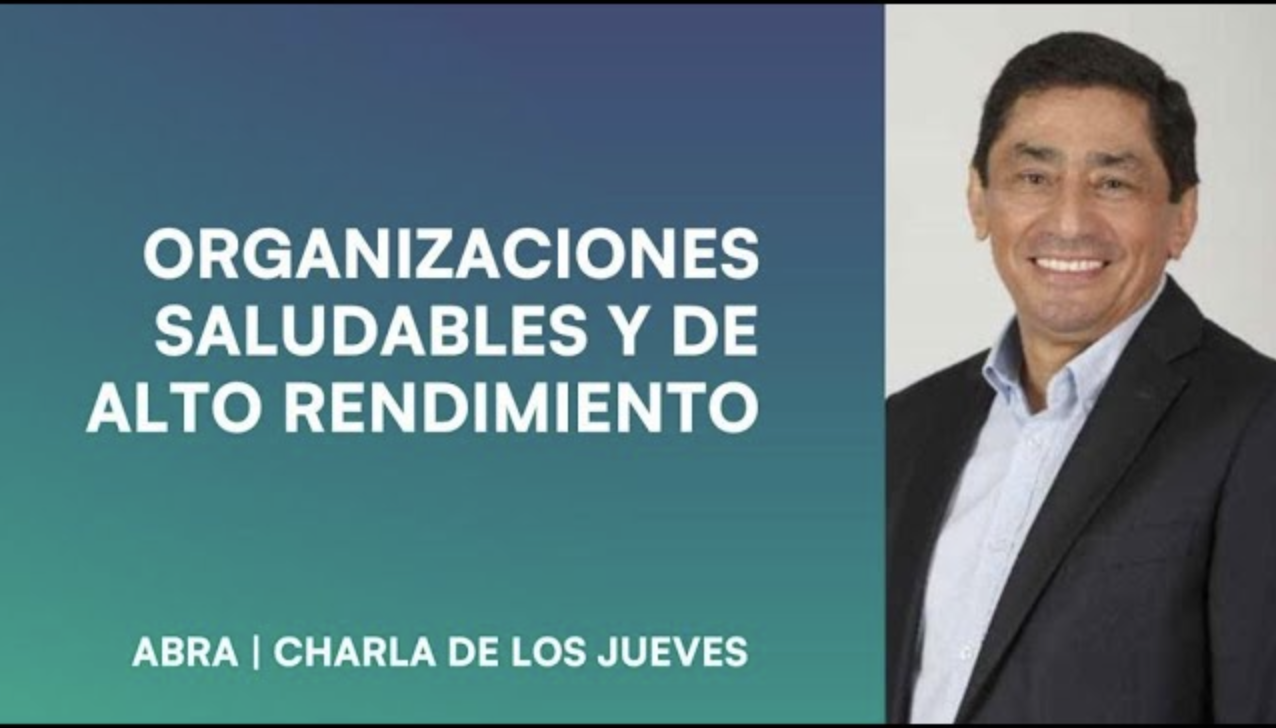 Organizaciones Saludables y de Alto Rendimiento