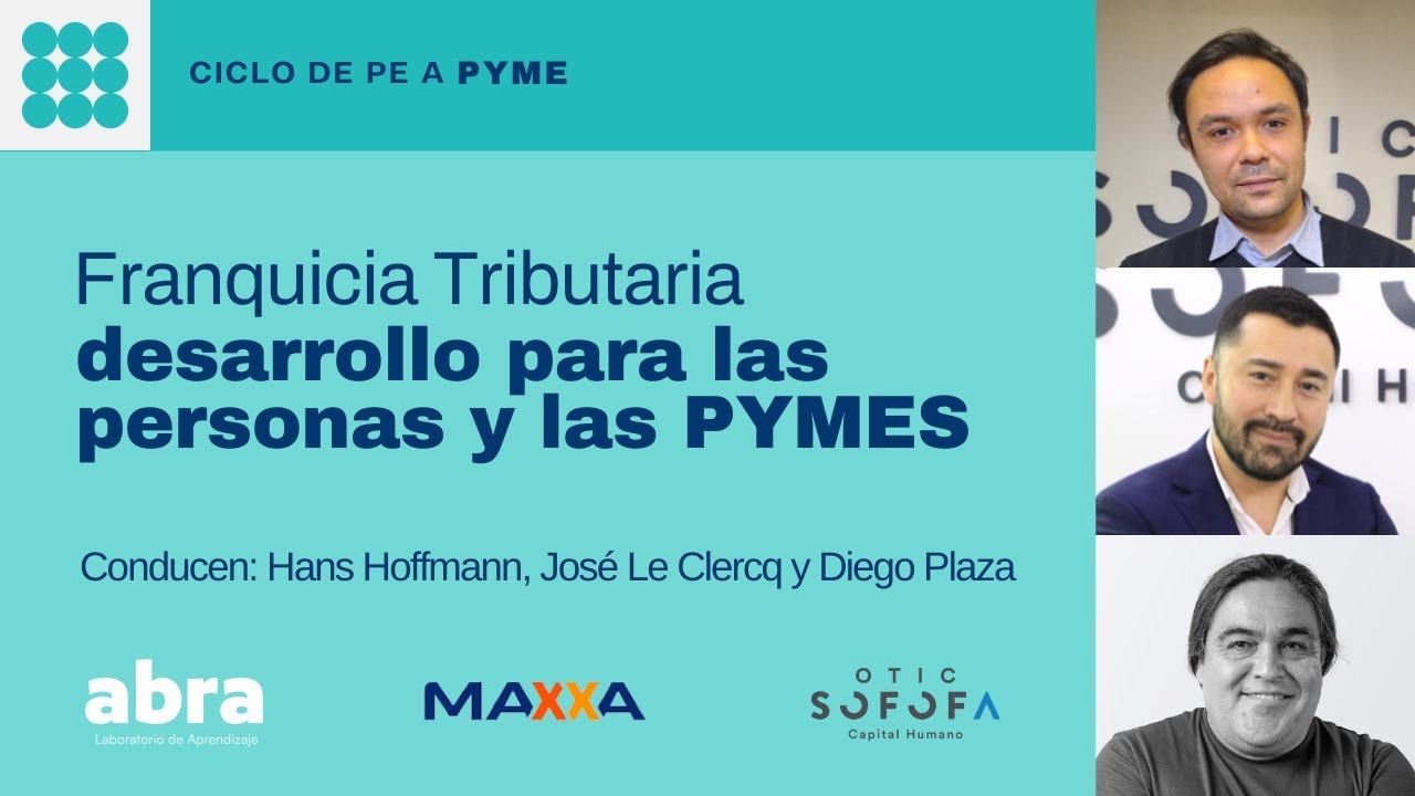 Franquicia Tributaria: Desarrollo para las personas y las Pymes