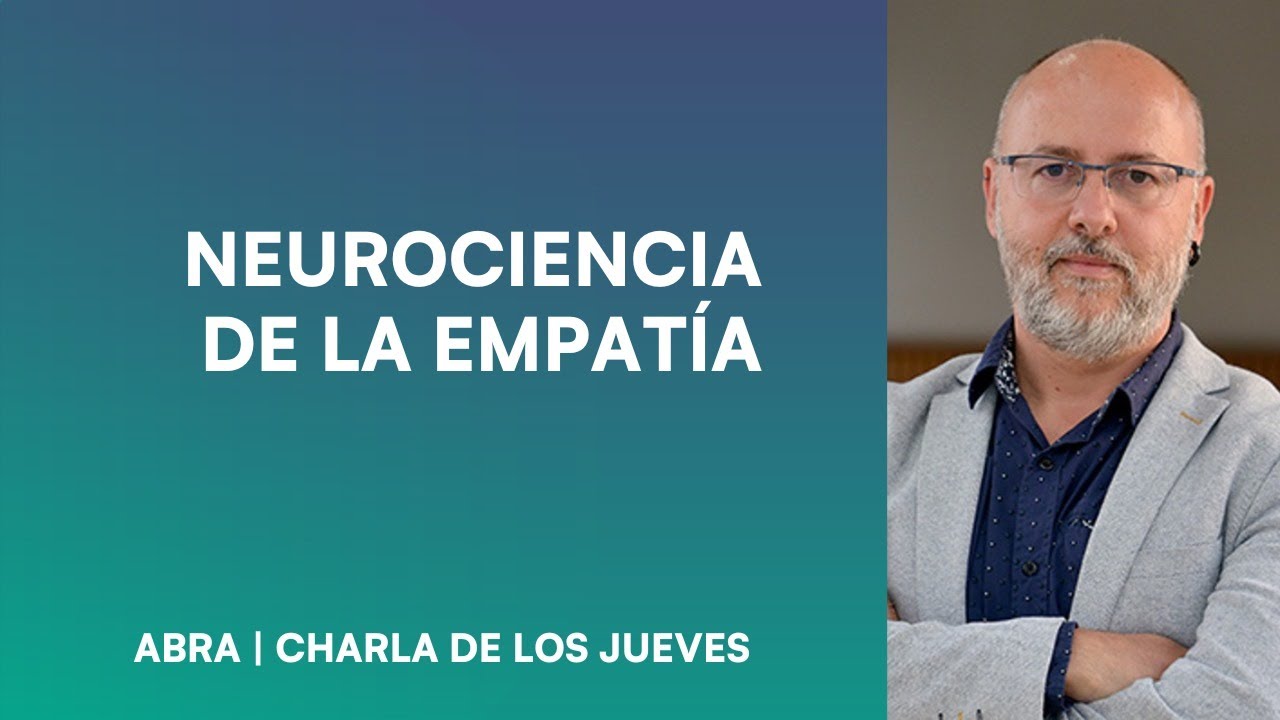 Neurociencia de la Empatía